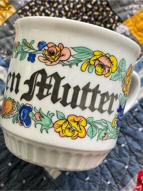 Vintage German Coffee Cup Floral Der lieben Mutter / Mother Dear